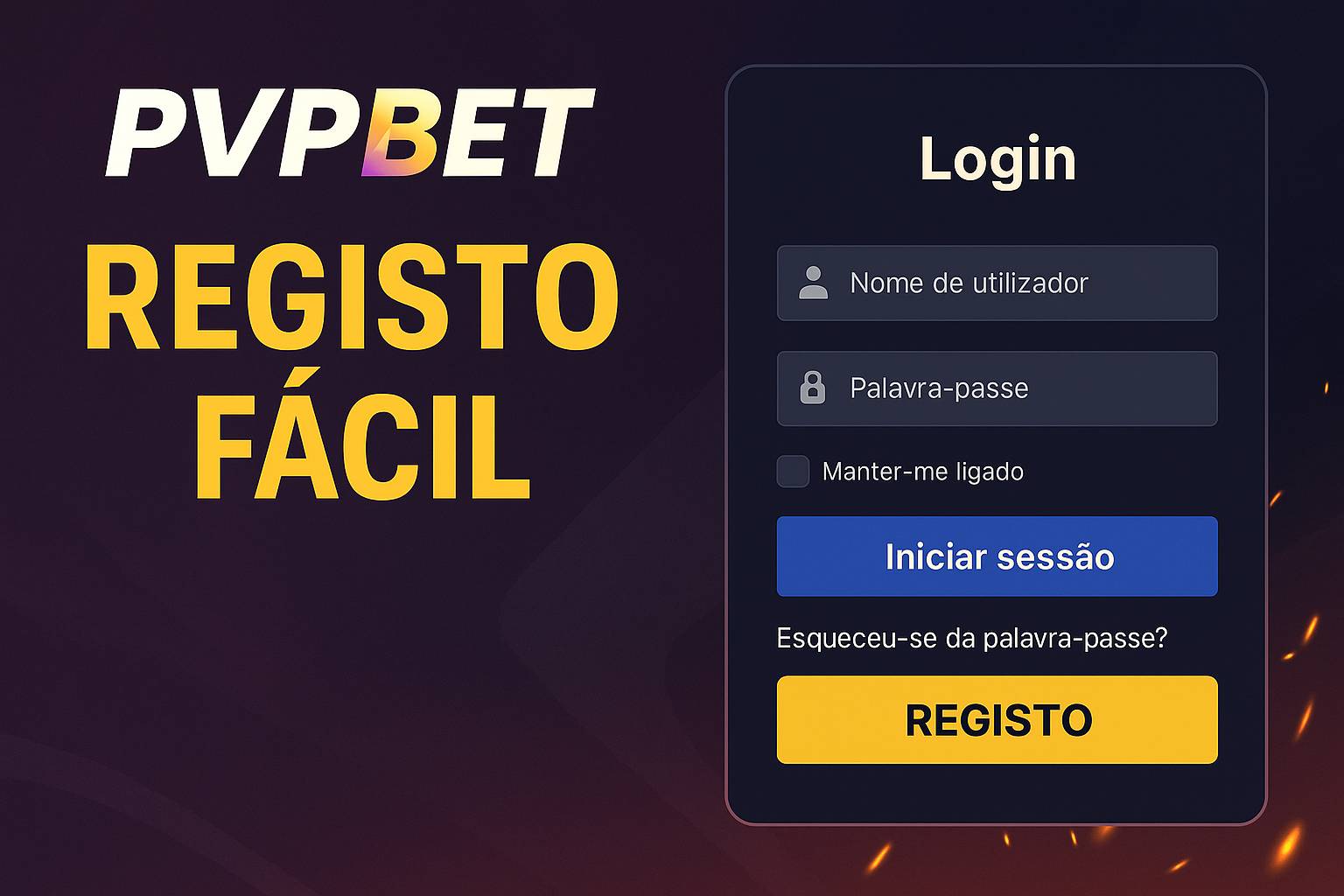 Não Perca tempo, o rRgistro na site PVPBET